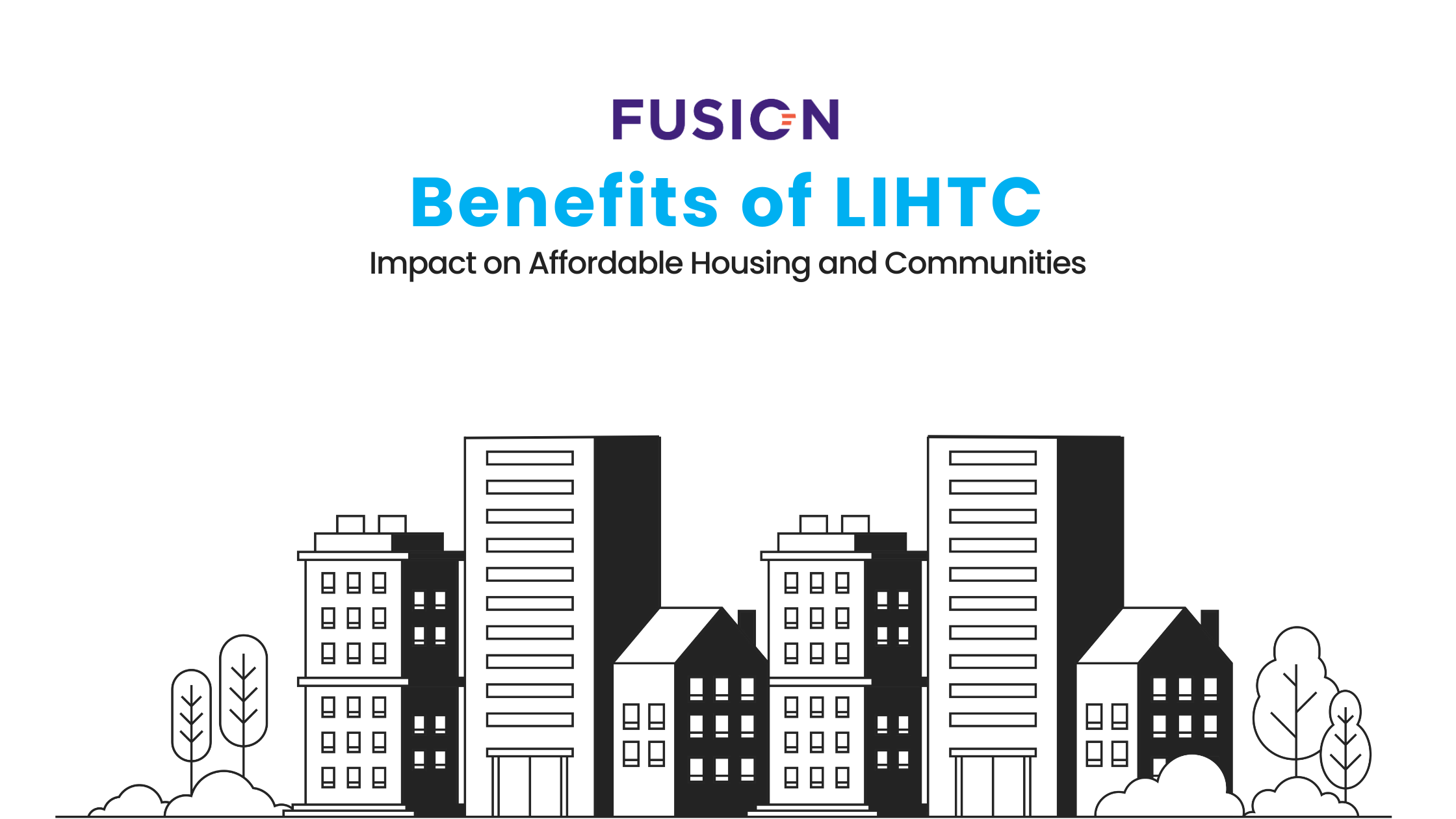 Benefits of LIHTC: Impact on Affordable Housing and Communities