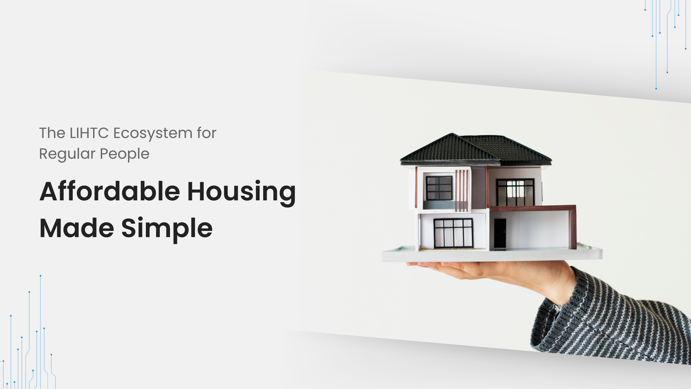 The LIHTC Ecosystem for Regular People – Affordable Housing Made Simple