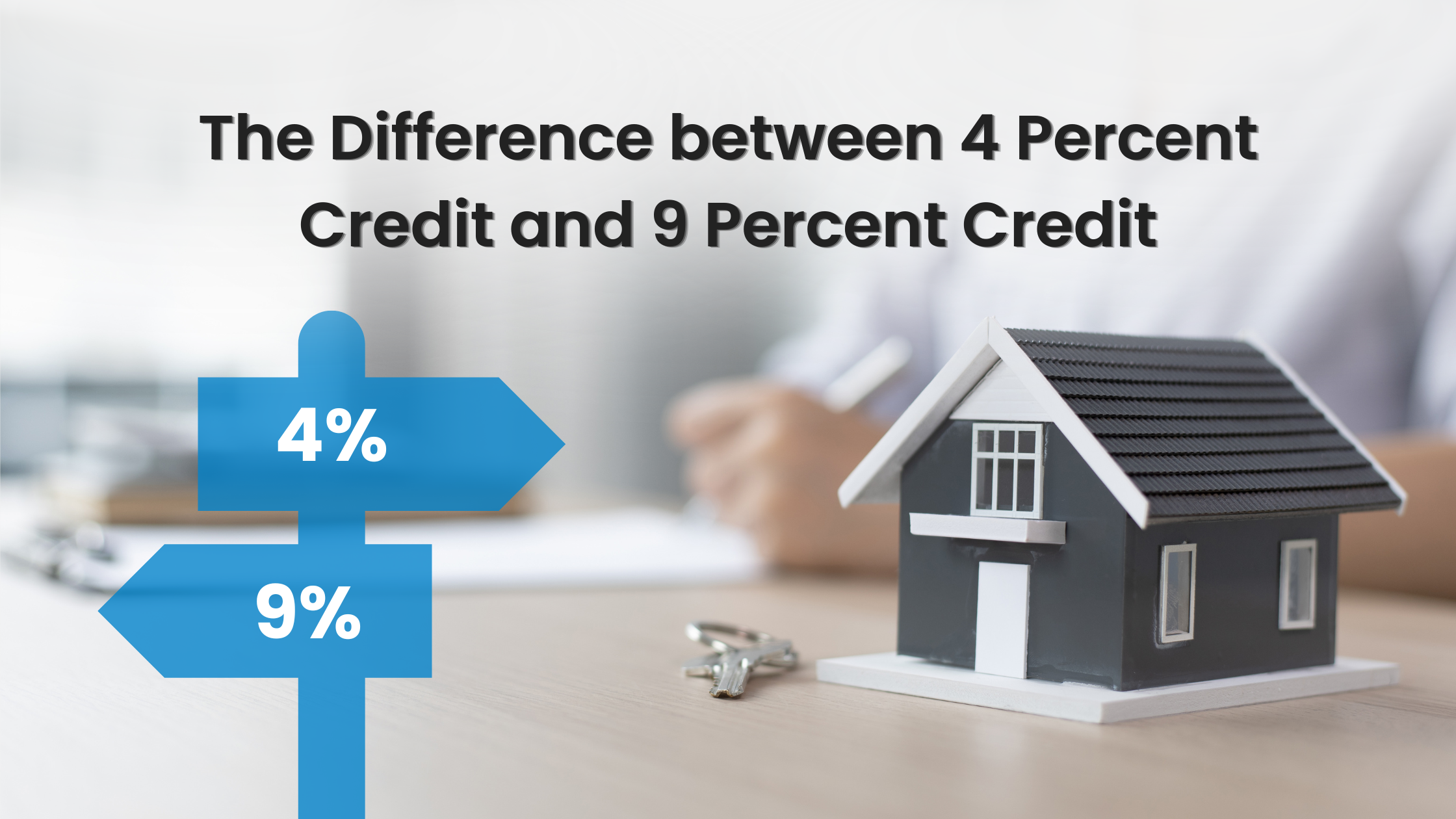 The Difference between 4 Percent Credit and 9 Percent Credit